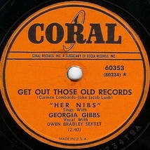 Coral 78 #60353 - Georgia Gibbs - &quot;Get Out Those Old Records&quot; - $8.86