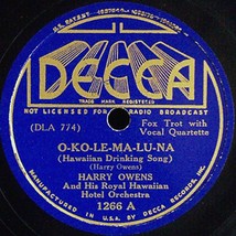 Decca 78 #1266 - Harry Owens Royal Hawaiians - &quot;O-Ko-Le-Ma-Lu-Na&quot; - £9.43 GBP
