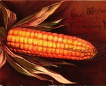 Good Wishes For Thanksgiving Day Ellen Clapsaddle Ear of Corn Postcard E... - $8.86