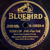 Bluebird 78 #10533 - Abe Lyman - &quot;Yodelin&#39; Jive&quot; &amp; &quot;At The Balalaika&quot; - £7.05 GBP