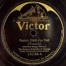 Victor 78 #19136 - Benson Orchestra - &quot;That Old Gang Of Mine&quot; &amp; &quot;Foolish Child&quot; - £7.73 GBP