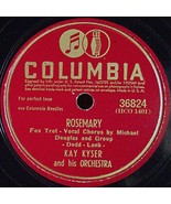 Columbia 78 #36824 - Kay Kyser Orch. - &quot;Rosemary&quot; &amp; &quot;Horses Don&#39;t Bet On... - £8.52 GBP