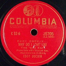 Columbia 78 #35705 - Eddy Duchin piano - &quot;Easter Parade&quot; &amp; &quot;Why Do I Lov... - $9.89