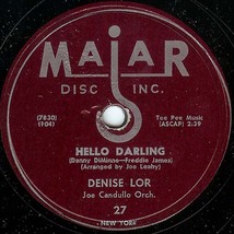 Majar 78 #27 - Denise Lor &amp; Joe Candullo Orchestra - &quot;Hello Darling&quot; - £6.96 GBP