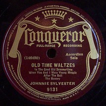 Conqueror 78 #9131 - Johnnie Sylvester accordion - &quot;Old Time Waltzes - Medley&quot; - £9.44 GBP