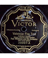 Victor 78 #20007 - "Valencia" & "No More Worryin' " - Paul Whiteman Orchestra - $9.00