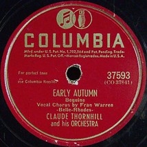 Columbia 78 #37593 - Claude Thornhill - &quot;Early Autumn&quot; &amp; &quot;Oh You Beautiful Doll&quot; - £7.07 GBP