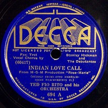 Decca 78 #694 - &quot;Indian Love Call&quot; &amp; &quot;Rose-Marie&quot; - Ted Fio Rito Orchestra - £6.39 GBP