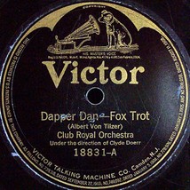 Victor 78 #18831 - Club Royal Orchestra - &quot;Dapper Dan&quot; &amp; &quot;The Sheik&quot; - £7.77 GBP