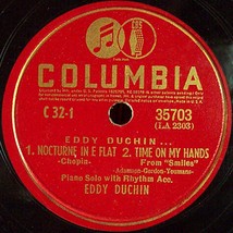 Columbia 78 #35703 - &quot;Nocturne In E Flat&quot; &amp; &quot;April In Paris&quot; - Eddy Duchin piano - £7.88 GBP