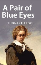 A Pair of Blue Eyes [Hardcover] - £32.79 GBP