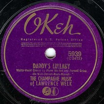 OKeh 78 #5939 - &quot;Daddy&#39;s Lullaby&quot; &amp; &quot;Maria Elena&quot; - Lawrence Welk - £5.46 GBP