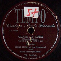Tempo 78 #1030 - &quot;Clair De Lune&quot; &amp; &quot;One Night Of Love&quot; - Herb Kern organ... - £7.04 GBP