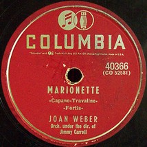 Columbia 78 #40366 - Joan Weber sings,  &quot;Marionette&quot; &amp; &quot; Let Me Go Lover&quot; - £6.27 GBP