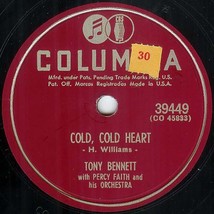 Columbia 78 #39449 - Tony Bennett - &quot;Cold, Cold Heart&quot; &amp; &quot;While We&#39;re Young&quot; - £6.30 GBP