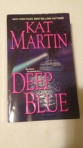 Deep Blue By Kat Martin Mint Condition - £5.93 GBP