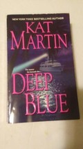 Deep Blue By Kat Martin Mint Condition - £6.85 GBP