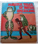 Monster Tales of Native Americans by Ian Thorne 1978 illustrated - £10.29 GBP