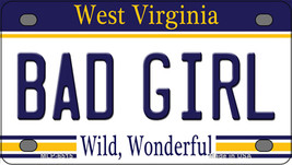 Bad Girl West Virginia Novelty Mini Metal License Plate Tag - £11.92 GBP