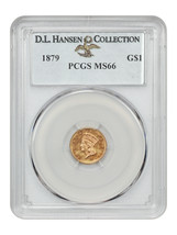 1879 G$1 PCGS MS66 ex: D.L. Hansen - $3,697.16