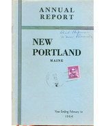 1964 ANNUAL REPORT of the Town of New Portland, Maine - $17.63 CAD