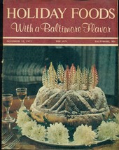 HOLIDAY FOODS WITH A BALTIMORE FLAVOR (December 12, 1971) Baltimore Sun ... - $9.89