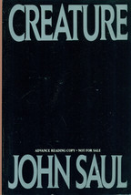 CREATURE by John Saul (1989) Bantam Books Special Advance Reading Copy - £10.16 GBP