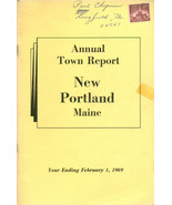 1969 ANNUAL REPORT of the Town of New Portland, Maine - $17.63 CAD