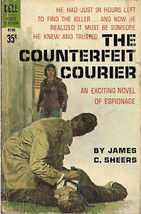 The Counterfeit Courier James C. Sheers (1961) Dell Pb - $9.89