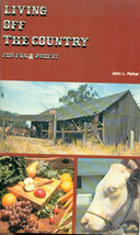 Living Off The Country For Fun &amp; Profit By John L. Parker (1978) Bookworm Sc - £7.90 GBP