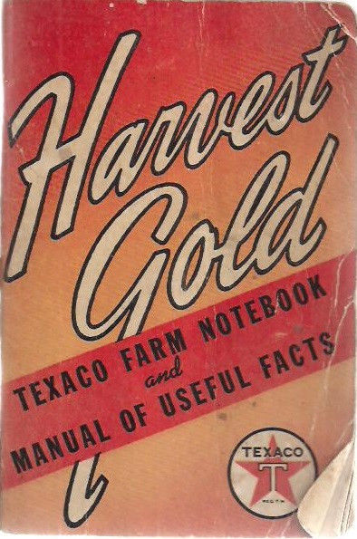1940 TEXACO Harvest Gold Farm Notebook & Manual of Useful Facts used as a diary - $9.89