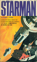 STARMAN by Stuart J. Byrne (1969) Powell SF pb - £7.78 GBP