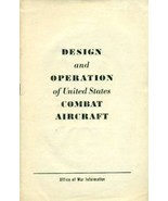 1942 DESIGN &amp; OPERATION OF U.S. COMBAT AIRCRAFT booklet - £11.64 GBP