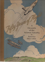 FIFTY YEARS OF FLIGHT the Aviation Industry in America 1903-1953 (1953) Eaton HC - £18.61 GBP