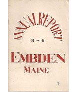 1956 ANNUAL REPORT of the Town of Embden, Maine - $13.56 CAD