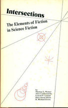 Intersections The Elements Of Fiction In Sf (1978) Sc - £7.90 GBP