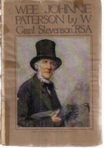 Wee Johnnie Paterson W Grant Stevenson (1920) T.N Foulis Rsa Edinburgh, Scotland - £7.72 GBP