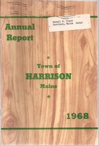 1968 ANNUAL REPORT of the Town of Harrison, Maine - £7.65 GBP