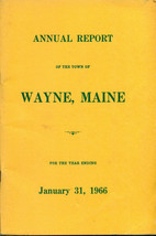 1966 ANNUAL REPORT of the Town of Wayne, Maine - $9.89