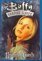 Buffy The Vampire Slayer Uninvited Guests (1999) Dark Horse Comics Tpb 1st - £7.92 GBP
