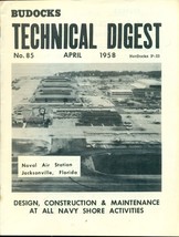 Budocks Technical Digest US Navy Seabees newsletter #85 April 1958 - £7.81 GBP