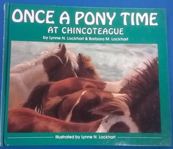 Once A Pony Time At Chincoteague Signed By Author &amp; Artist (1992) Tidewater  Hc - £7.90 GBP
