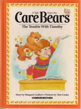 CARE BEARS Trouble with Timmy by M Ludlow &amp; T Cooke  (1983) Parker Brothers HC - £7.90 GBP