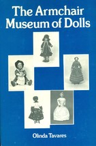 The Armchair Museum Of Dolls By Olinda Tavares (1973) Vantage Illustrated Hc - £7.78 GBP