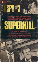 I SPY #3 Superkill by John Tiger (1967) Popular Library TV tie-in pb - £7.75 GBP