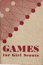 1949 Girl Scouts GAMES FOR GIRL SCOUTS (98 pages) - £11.66 GBP