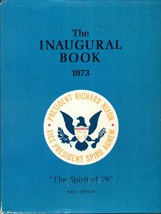 THE INAUGURAL BOOK 1973 Richard Nixon &amp; Agnew (1973) Inaugural Committee HC 1st - £19.54 GBP