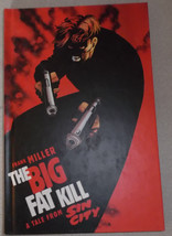 SIN CITY The Big Fat Kill by Frank Miller (1995) Dark Horse Comics HC 1st FINE - £19.34 GBP
