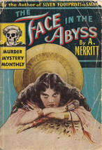 THE FACE IN THE ABYSS by A Merritt (1945) Avon Murder Mystery Monthly digest #29 - £38.88 GBP