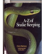 A-Z of Snake Keeping by Chris Mattison HC - £5.51 GBP